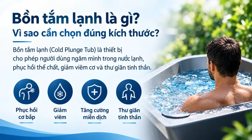 CẨM NANG CHỌN KÍCH THƯỚC BỒN TẮM LẠNH PHÙ HỢP TỪ DRW